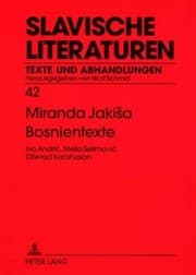 Tapa de Bosnientexte: Ivo Andrić, Meša Selimović, Dževad Karahasan (Slavische Literaturen) (German Edition)