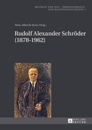 Tapa de Rudolf Alexander Schröder (1878-1962) (Beiträge zur Text-, Überlieferungs- und Bildungsgeschichte) (German Edition)