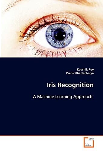 Tapa de Iris Recognition: A Machine Learning Approach