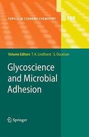 Tapa de Glycoscience and Microbial Adhesion (Topics in Current Chemistry Book 288)