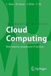 Tapa de Cloud Computing: Web-basierte dynamische IT-Services (Informatik im Fokus) (German Edition)