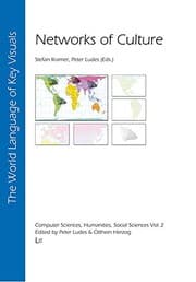 Tapa de Networks of Culture: For Professors Winfried Noth (born September 12, 1944) and Otthein Herzog (born September 25, 1944): two pioneers in semiotics ... Sciences, Humanities, Social Sciences)