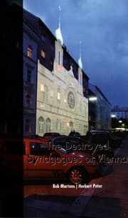Tapa de The Destroyed Synagogues of Vienna: Virtual City Walks (Stadtbildverluste)
