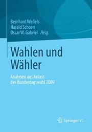 Tapa de Wahlen und Wähler: Analysen aus Anlass der Bundestagswahl 2009 (German Edition)