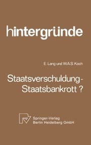 Tapa de Staatsverschuldung -- Staatsbankrott? (Hintergründe) (German Edition)