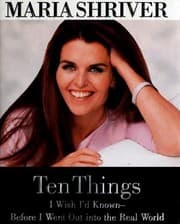 Tapa de Ten Things I Wish I'd Known--Before I Went Out into the Real World