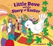 Tapa de LITTLE DOVE AND THE STORY OF EASTER