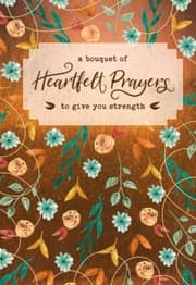 Tapa de BOUQUET OF HEARTFELT PRAYERS TO GIVE YOU STRENGTH