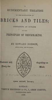 Tapa de A rudimentary treatise on the manufacture of bricks and tiles
