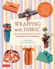 Tapa de Wrapping with Fabric: Your Complete Guide to Furoshiki - The Japanese Art of Wrapping