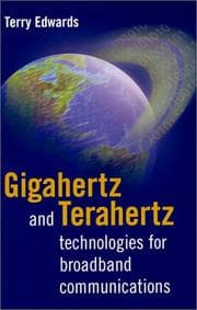 Tapa de Gigahertz and Terahertz Technologies for Broadband Communications (Satellite Communications)