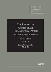 Tapa de The Law of the World Trade Organization (WTO): Documents, Cases and Analysis 2d (American Casebook Series)