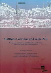 Tapa de Matthias Corvinus und seine Zeit (Veroffentlichungen zur byzanzforschung)