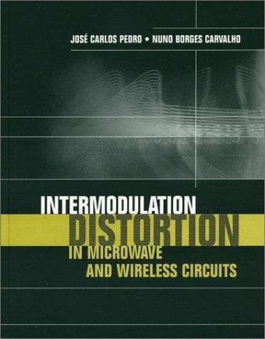 Tapa de Intermodulation distortion in microwave and wireless circuits