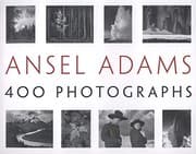 Tapa de Ansel Adams: 400 Photographs