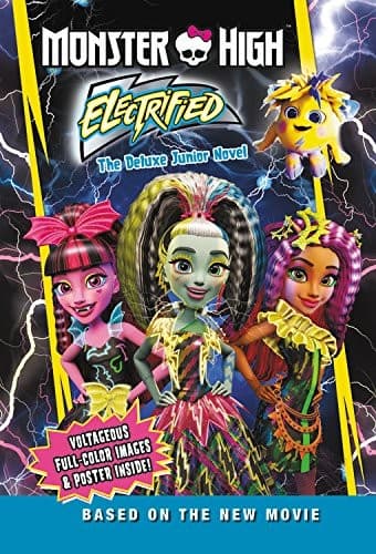 Tapa de Monster High: Electrified: The Deluxe Junior Novel