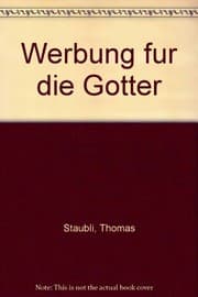 Tapa de Werbung Fur Die Gotter (German Edition)