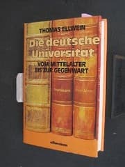 Tapa de Die deutsche Universität vom Mittelalter bis zur Gegenwart