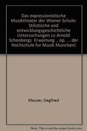 Tapa de Das expressionistische Musiktheater der Wiener Schule