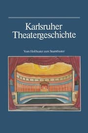 Tapa de Karlsruher Theatergeschichte
