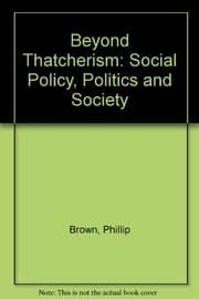 Tapa de Beyond Thatcherism: Social policy, politics, and society