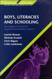 Tapa de Boys, Literacies and Schooling: The Dangerous Territories of Gender-Based Literacy Reform