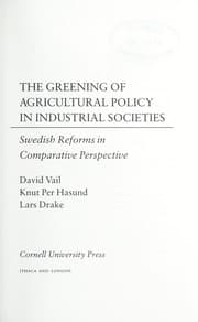 Tapa de The greening of agricultural policy in industrial societies