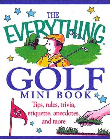 Tapa de The Everything Golf Mini Book (Everything (Mini))