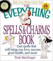 Tapa de The Everything Spells & Charms Book