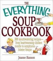 Tapa de The everything soup cookbook