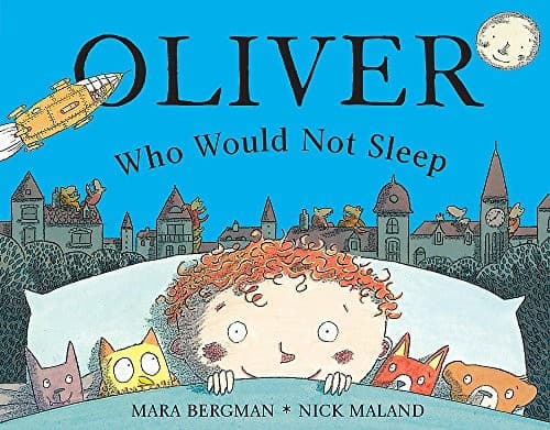 Tapa de Oliver Who Would Not Sleep