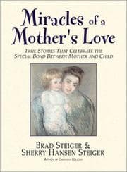 Tapa de Miracles of a Mother's Love