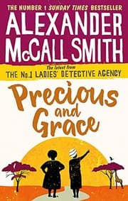 Tapa de Precious and Grace (No. 1 Ladies' Detective Agency)