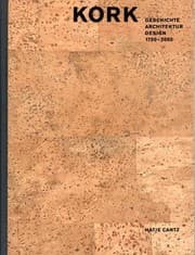 Tapa de Kork. Geschichte, Architektur, Design 1750 - 2002.