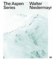 Tapa de Walter Niedermayr: The Aspen Series