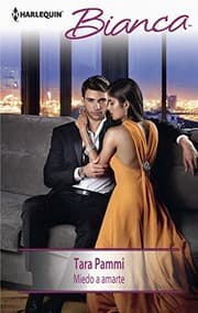 Tapa de Miedo a amarte: (I am Afraid of Loving You) (Harlequin Bianca) (Spanish Edition)