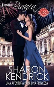 Tapa de Una aventura para una princesa: (An Adventure for the Princess) (Harlequin Bianca (Spanish)) (Spanish Edition)