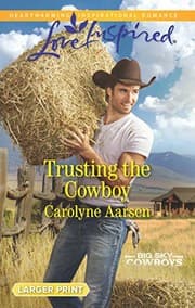 Tapa de Trusting the Cowboy (Big Sky Cowboys)