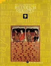 Tapa de Heinrich Der Lowe Und Seine Zeit: Herrschaft Und Reprasentation Der Welfen 1125-1235, Katalog Der Ausstellung, Braunschweig 1995; Band 3, Abteilung Nachleben