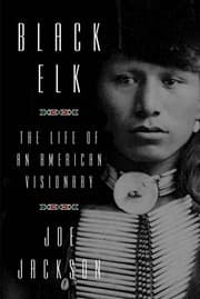 Tapa de Black Elk: The Life of an American Visionary