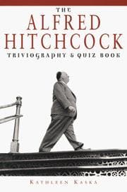 Tapa de The Alfred Hitchcock triviography & quiz book