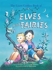 Tapa de The Giant Golden Book of Elves and Fairies (A Golden Classic)