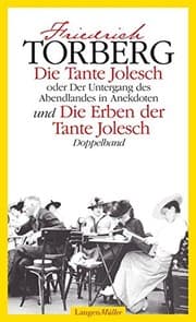 Tapa de Die Tante Jolesch /Die Erben der Tante Jolesch