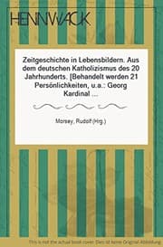 Tapa de Zeitgeschichte in Lebensbildern: Aus d. dt. Katholizismus d. 20. Jahrhunderts (German Edition)