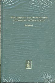 Tapa de Die Kompositionen Fanny Hensels in Autographen und Abschriften aus dem Besitz der Staatsbibliothek zu Berlin, Preussischer Kulturbesitz