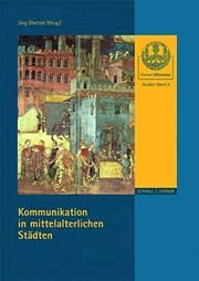 Tapa de Kommunikation in Mittelalterlichen Stadten (Forum Mittelalter: Studien) (German Edition)