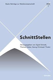 Tapa de Schnittstellen (Basler Beitrage Zur Medienwissenschaft) (German Edition)
