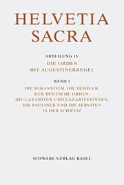 Tapa de Helvetia Sacra / Die Johanniter, Die Templer, Der Deutsche Orden, Die Lazariter Und Lazariterinnen, Die Pauliner Und Die Serviten in Der Schweiz (French, German and Italian Edition)