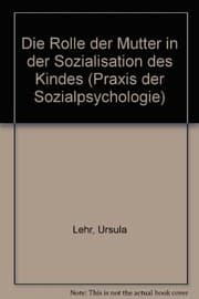 Tapa de Die Rolle der Mutter in der Sozialisation des Kindes