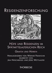 Tapa de Hofe Und Residenzen Im Spatmittelalterlichen Reich: Grafen Und Herren (Residenzenforschung) (German Edition)